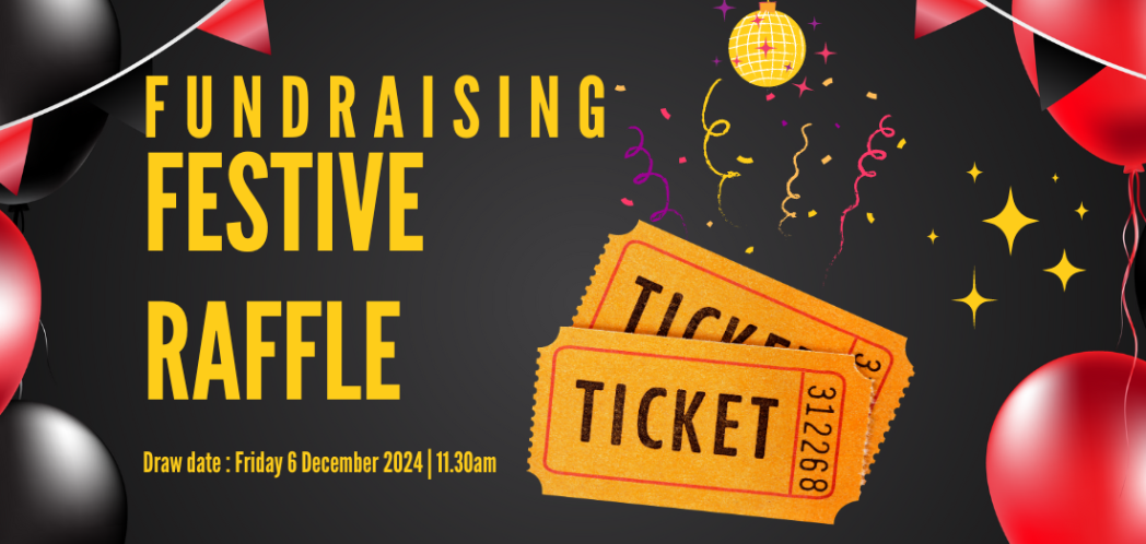 Fundraising Festive Raffle Draw Date Friday 6th December 2024 11.30am