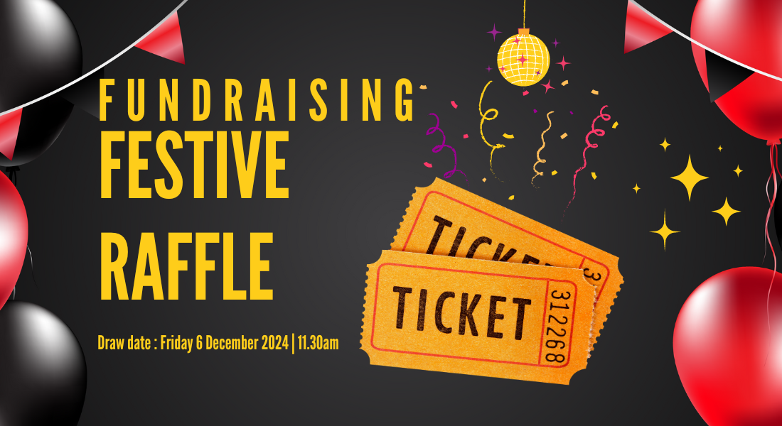 Fundraising Festive Raffle Draw Date Friday 6th December 2024 11.30am